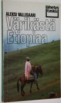 Värikästä Etiopiaa