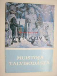 Muistoja talvisodasta - Sotasokeat ry:n kevätjulkaisu 1983