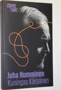 Kuningas Kärpänen : jännitysromaani (ERINOMAINEN)