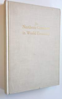 The Northern Countries in World Economy : Denmark - Finland - Iceland - Norway - Sweden