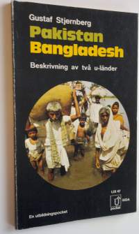 Pakistan Bangladesh - Beskrivning av två u-länder