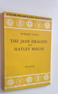 The Jade Dragon of Hatley House