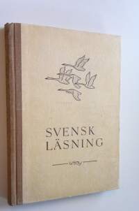 Svensk läsning för läroverkens högre klasser