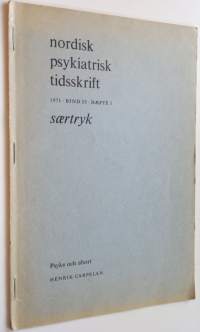 Nordisk psykiatrisk tidsskrift 1971 Bind 25 häfte 3 - Psyke och abort