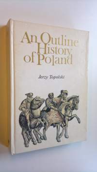 An Outline History of Poland (karttaliite)