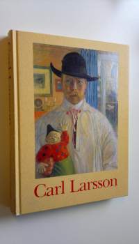 Carl Larsson : En utställning ingående i Nationalmuseums 200-årsjubileum