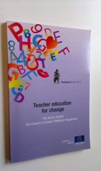Teacher education for change : The theory behind the Council of Europe Pestalozzi Programme
