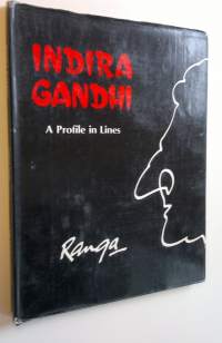 Indira Gandhi - A Profile in Lines