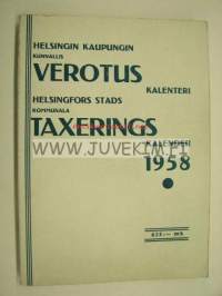 Helsingin kaupungin kunnallisverokalenteri 1958 vuoden 1957 tuloista