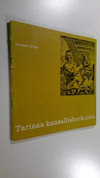 Tarinaa kansallisherkuista : Kauppalehdessä 1963 julkaistu kirjoitussarja