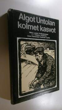 Algot Untolan kolmet kasvot