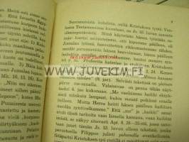 K.E. Salonen / Suomen Lutherilainen Evankeliumiyhdistys kirjasia 5 kpl; &quot;Papin suhde tieteelliseen ramatuntutkimukseen&quot;, &quot;Risti ja usko&quot;, &quot;Kenen nimi 