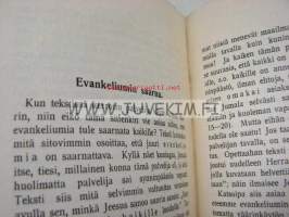 K.E. Salonen / Suomen Lutherilainen Evankeliumiyhdistys kirjasia 5 kpl; &quot;Papin suhde tieteelliseen ramatuntutkimukseen&quot;, &quot;Risti ja usko&quot;, &quot;Kenen nimi 