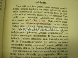 K.E. Salonen / Suomen Lutherilainen Evankeliumiyhdistys kirjasia 5 kpl; &quot;Papin suhde tieteelliseen ramatuntutkimukseen&quot;, &quot;Risti ja usko&quot;, &quot;Kenen nimi 
