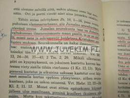 K.E. Salonen / Suomen Lutherilainen Evankeliumiyhdistys kirjasia 5 kpl; &quot;Papin suhde tieteelliseen ramatuntutkimukseen&quot;, &quot;Risti ja usko&quot;, &quot;Kenen nimi 