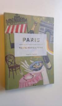 Paris : Restaurants &amp; more