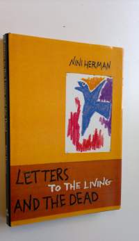 Letters to the Living and the Dead (ERINOMAINEN)