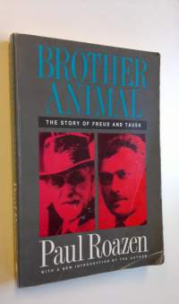 Brother animal : The story of Freud and Tausk
