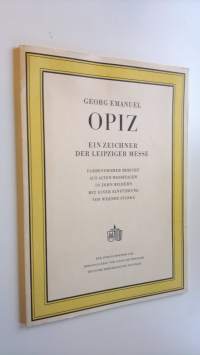 Ein Zeichner der Leipziger Messe (Jubileumsmesse 1965) - Farbenfroher bericht aus alten Messetagen in zehn Bildern