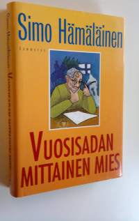 Vuosisadan mittainen mies : valehtelijan muistelmia