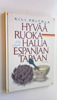 Hyvää ruokahalua Espanjan tapaan