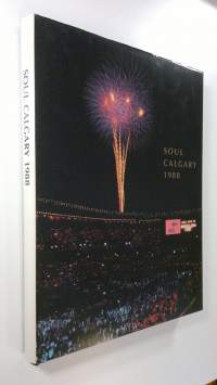 Soul Calgary 1988 - Katsaus Suomen 1988 olympiajoukkueen menestykseen