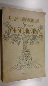 Oulun kaupungin kansakoulun 50-vuotismuistojulkaisu 1874-1924