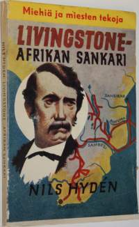 Livingstone, Afrikan sankari