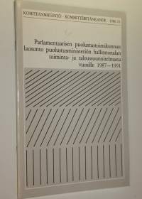 Parlamentaarisen puolustustoimikunnan lausunto puolustusministeriön hallinnonalan toiminta- ja taloussuunnitelmasta vuosille 1987-1991