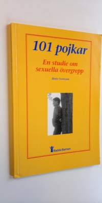 101 pojkar - En studie om sexuella övergrepp (ERINOMAINEN)