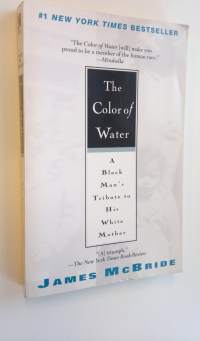 The Color of Water - A Black Man&#039;s Tribute to His White Mother