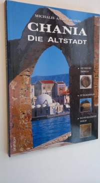 Chania Die Aldstadt