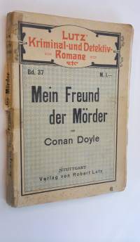Mein Freund der Mörder und andere Geschichten