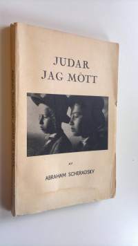 Judar jag mött : livsbilder