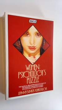 Women : psychology&#039;s puzzle