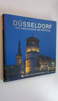 Dusseldorf - Die Rheinische Metropole