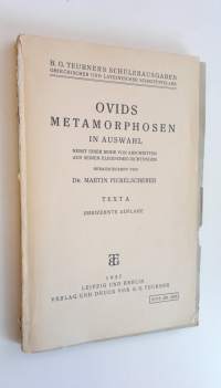 Ovids Metamorphosen in Auswahl - nebst einer reihe von abschnitten aus seinen elegischen dictungen