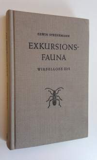 Exkursionsfauna von Deutschland  -II/1 Wirbellose - Insekten - Erster Halbband