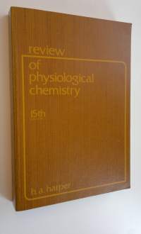Review of physiological chemistry