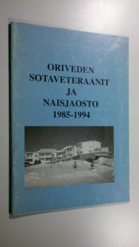 Oriveden sotaveteraanit ja naisjaosto 1985-1994