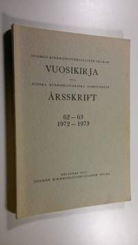 Suomen kirkkohistoriallisen seuran vuosikirja 1972-1973