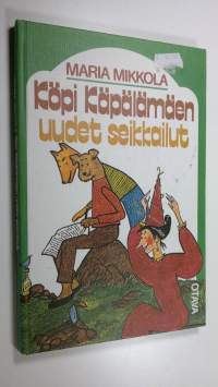 Köpi Käpälämäen uudet seikkailut