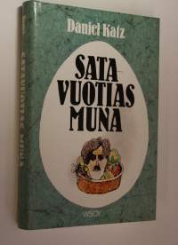 Satavuotias muna : novelleja