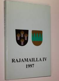 Rajamailla 4, 1997