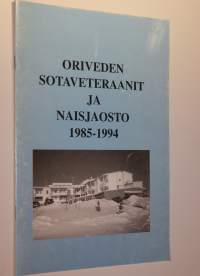 Oriveden sotaveteraanit ja naisjaosto 1985-1994