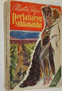 Perlattaren sukkanauha : tarinoita La Perlan kuuluisasta tasavallasta