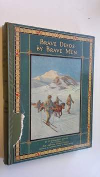 Brave deeds by brave men