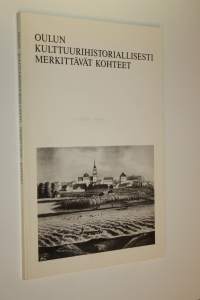 Oulun kulttuurihistoriallisesti merkittävät kohteet
