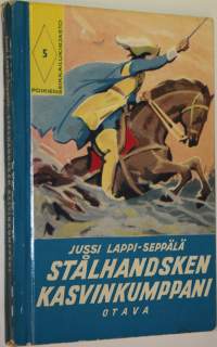 Stålhandsken kasvinkumppani : historiallinen kertomus