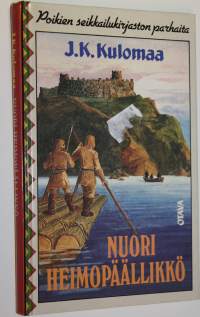 Nuori heimopäällikkö : seikkailukertomus heimosotien ajoilta